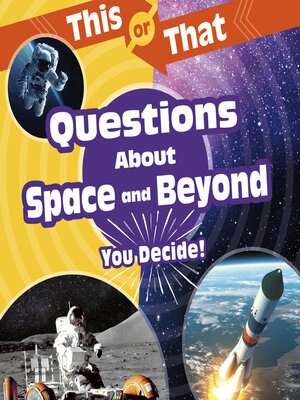cover image of This or That Questions About Space and Beyond